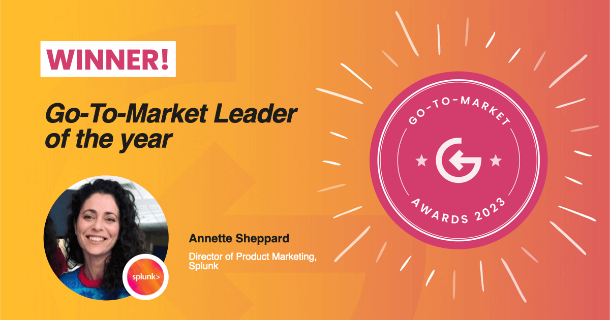 GTM Leader of the Year Winner - Annette Sheppard, Splunk
