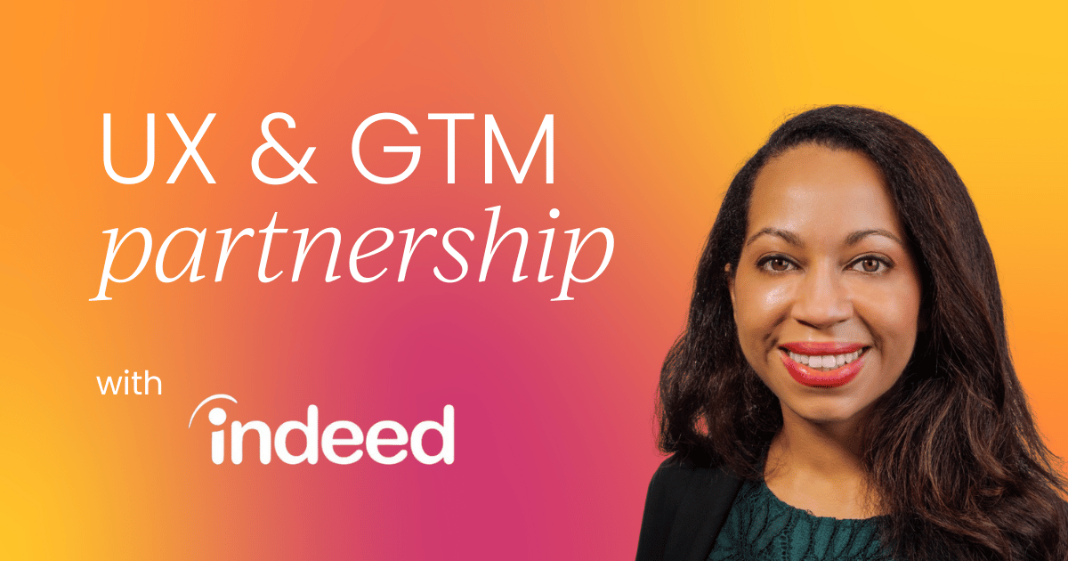 Why UX partnership is your GTM strategy secret weapon