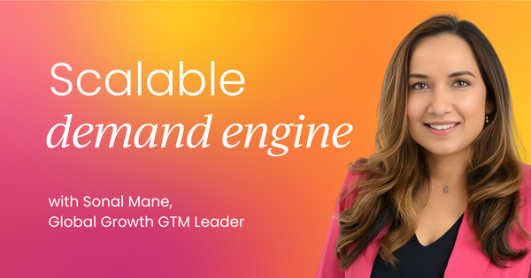 How to build a scalable demand engine  that grows with your business