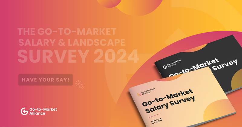 The Go-to-Market Salary & Landscape Survey 2024
