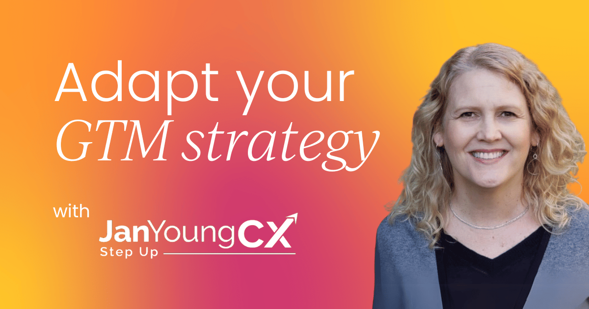 6 tips for a sustainable and profitable GTM strategy in a changing economy